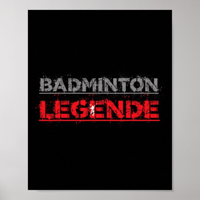 Póster Botella de regalo de Badminton Funny Legend (Frente)