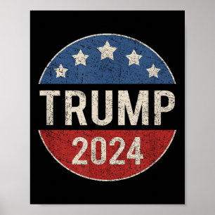 Póster botón de campaña retro de Trump 2024 sobre preside