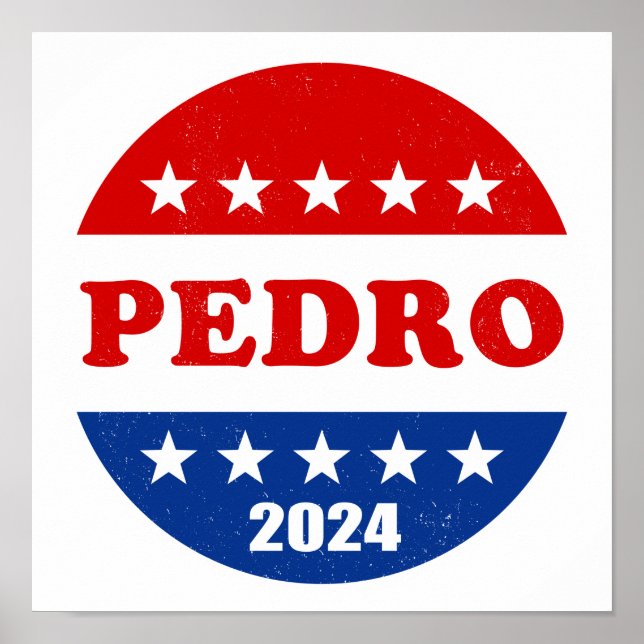 Póster Botón Pedro Voter Elecciones 2024 (Frente)