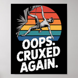 Póster Boulder Ups Cruxed de nuevo divertido escalada en