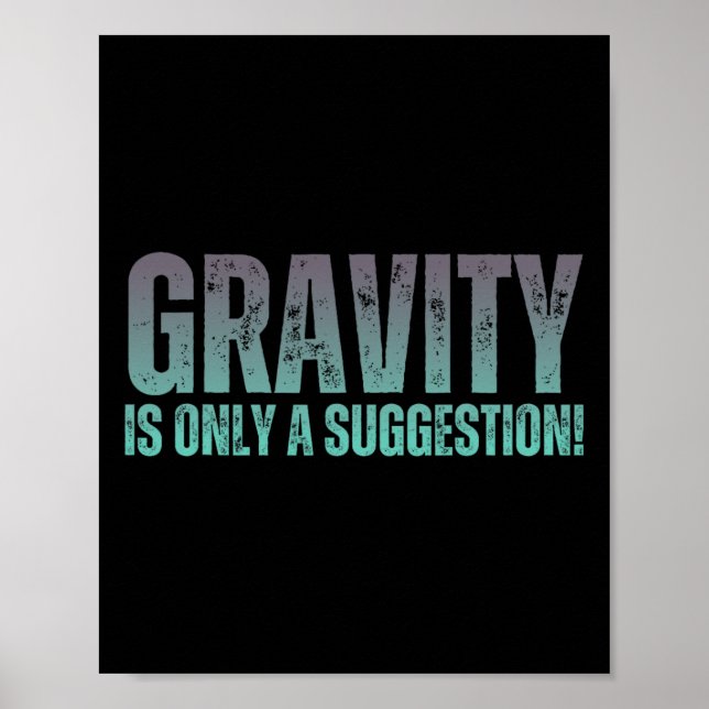 Póster Bouldering Gavity Is Only A Suggestion Boulderer _ (Frente)
