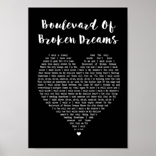 Póster Boulevard Of Broken Dreams Black Heart Song Lyric