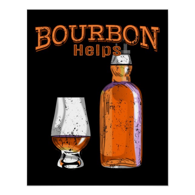 Póster Bourbon ayuda a tomar alcohol divertidamente (Anverso)