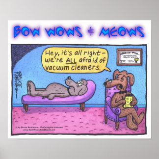 Póster BOW WOWS & MEOWS - Hey, está bien...