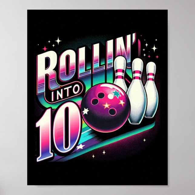 Póster Bowling Birthday Rollin Into 10 Party 10th Bday Re (Frente)