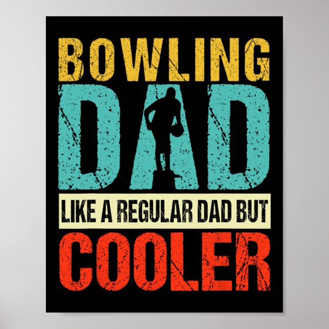 Póster Bowling Dad Funny Bowlers Spare Bowling Pin Strike (Frente)