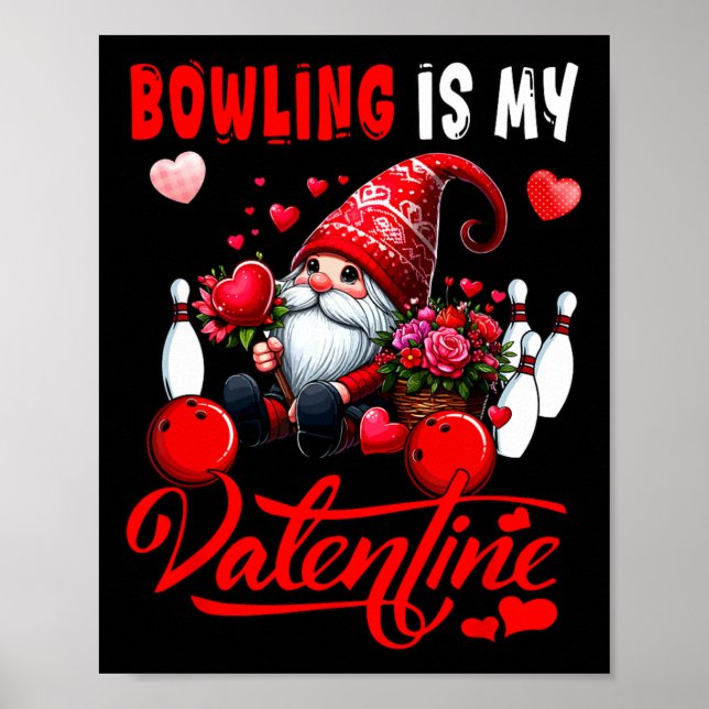 Póster Bowling es mi disfraz cardíaco de San Valentín (Frente)