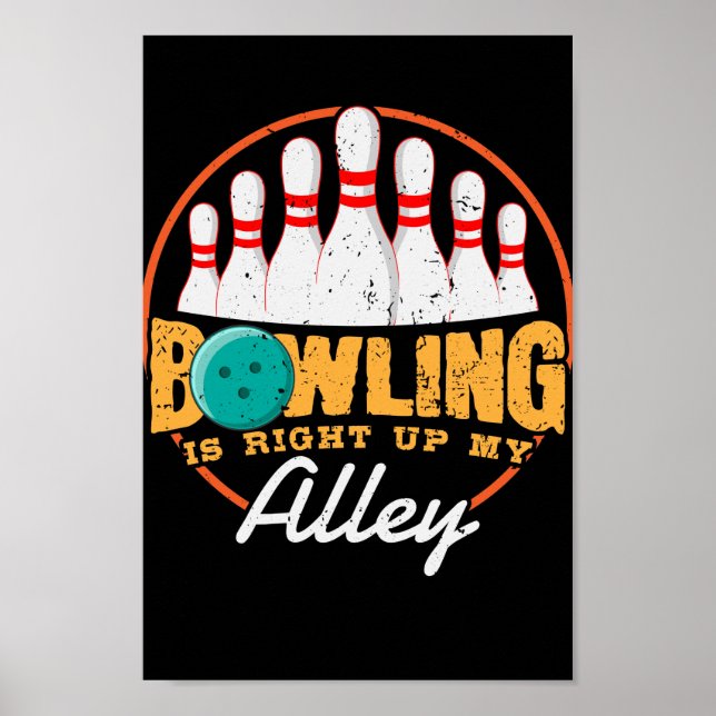 Póster Bowling está justo arriba de mi callejón (Frente)