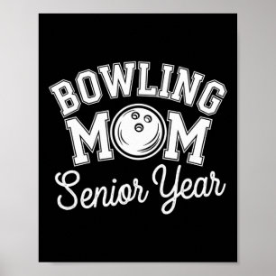 Póster Bowling Mamá Madre Madre De Bowler De Año