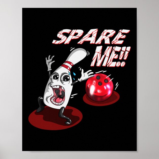 Póster Bowling Spare Me Bowling Ll Bowling Pin Strike Bow (Frente)