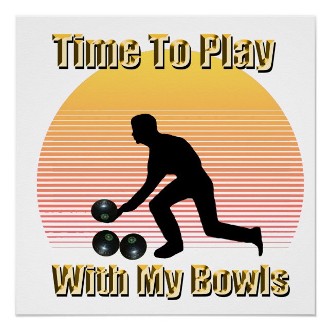 Póster Bowls De Césped: Tiempo De Jugar Con Mis Bolas, (Anverso)