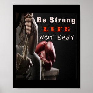 Póster Boxear la camiseta será una vida fuerte, no fácil