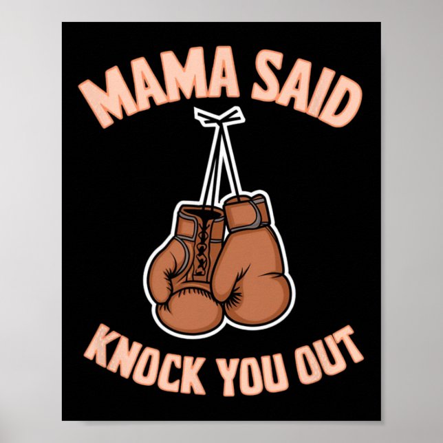 Póster Boxeo De Kickboxing Mamá Dijo Que Te Golpee A Luch (Frente)