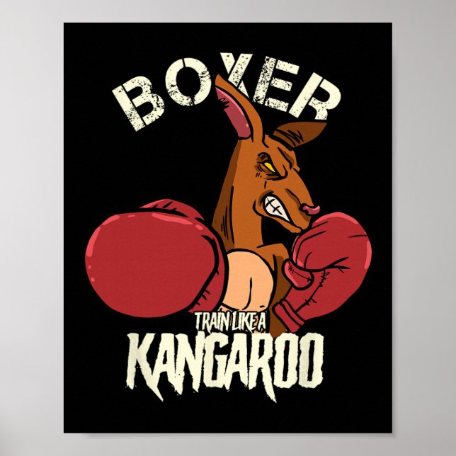 Póster Boxeo Kickboxing Entrena Como Un Canguro  (Frente)