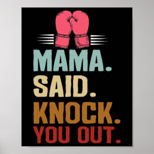 Póster Boxeo Kickboxing Mamá dijo que te golpee el Día de