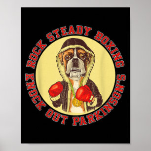 Póster Boxeo Rock Steady Parkinsons - Perro Boxeador con
