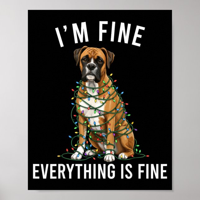 Póster Boxer Dog Christmas I'm Fine Everything Is Fine  (Frente)