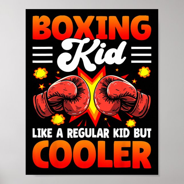 Póster Boxing Kid Like A Regular Kid But Cooler - Boxer K (Frente)