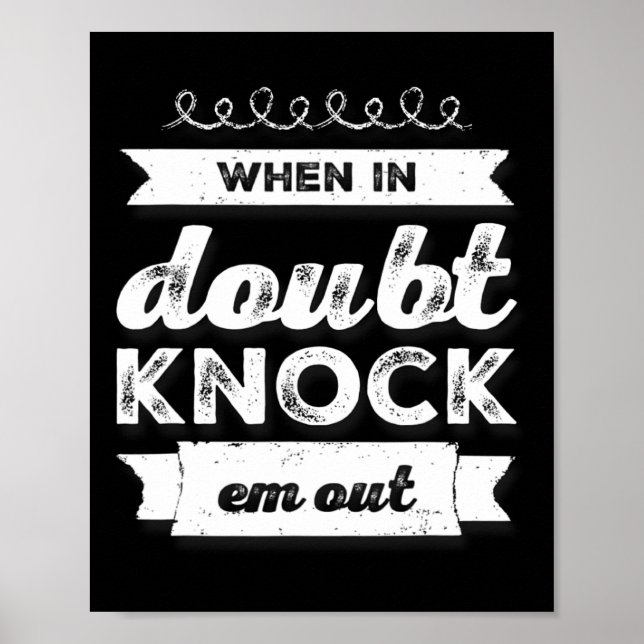 Póster Boxing Shirny Of When In Doubt Knock Em Out 1 (Frente)