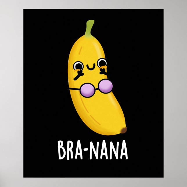 Póster Bra-nana Funny Banana Bra Pun Dark BG (Frente)