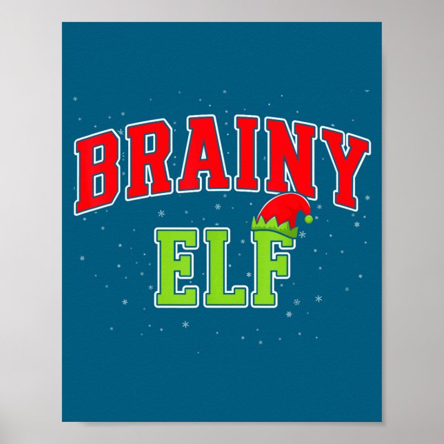 Póster Brainy Elf Christmas Family Matching Group Xmas  (Frente)