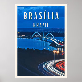 Póster Brasilia: La ville futuriste au coeur du Brésil
