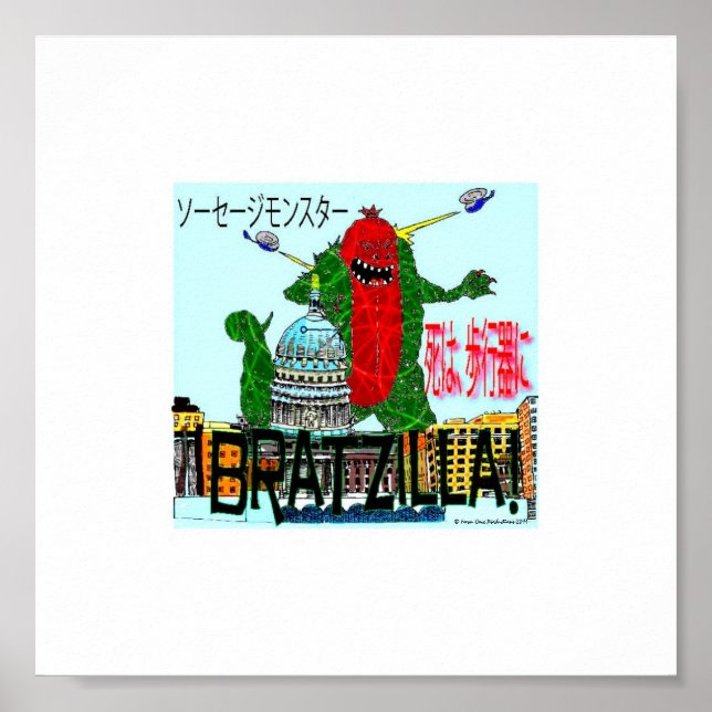 Póster Bratzilla Destroys Madison Wisconsin Poster (Frente)