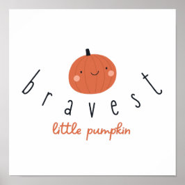 Póster bravest little pumpkin Poster Prints digital 