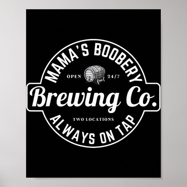 Póster Breastfeeding Brewery Mamas Ery New Mom Brewing  (Frente)