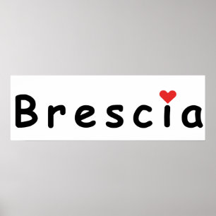 Póster Brescia Italia, amo a Brescia
