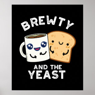 Póster Brewty Y La Cine De Yeast Funny Pun Dark BG