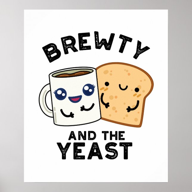 Póster Brewty Y Yeast Funny Movie Pun (Frente)