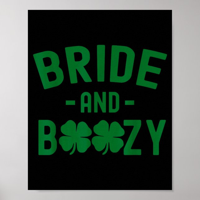 Póster Bride And Boozy Irish St Patrick's Day Funny Shamr (Frente)