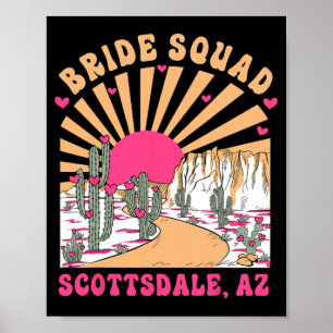Póster Bride Squad Scottsdale Desert Disco Bachelorette P
