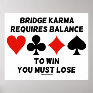 Póster Bridge Karma Requiere Equilibrio Para Ganar Que De