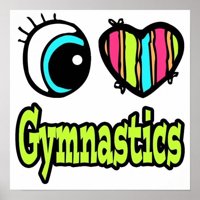 Póster Bright Eye Heart I Love Gymnastics (Frente)