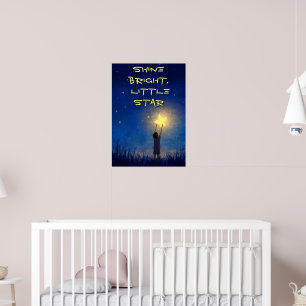 Póster Brilla fuerte, pequeña estrella – Noche estrellada