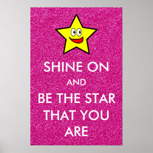 Póster Brilla y sé la estrella de que eres Purpurina rosa