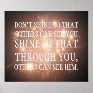 Póster Brille de modo que a través de usted otros puedan