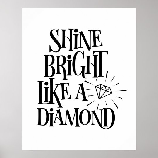 Shine Bright Like A Diamond Traduccion