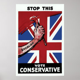 Póster British Conservative Party Election Poster Sto