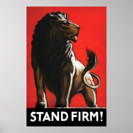 Póster British Lion Patriotism Poster Stand Firm WWI