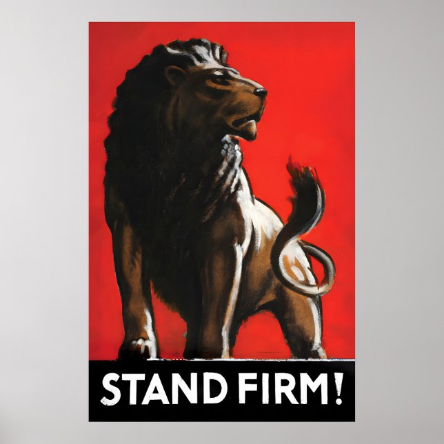 Póster British Lion Patriotism Poster Stand Firm WWI (Frente)