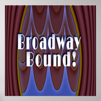 Póster ¡Broadway Bound!