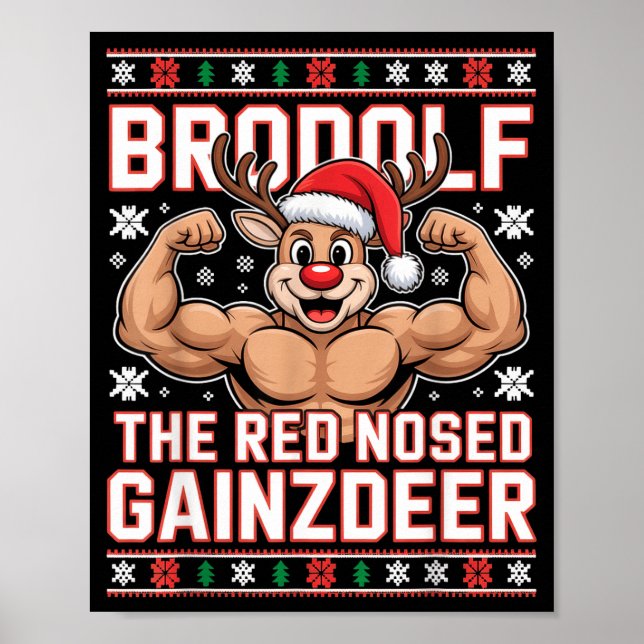 Póster Brodolf The Red Nosed Gainzdeer Funny Xmas Gym Out (Frente)