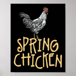 Póster Broma de edad avanzada de pollo de primavera Cumpl