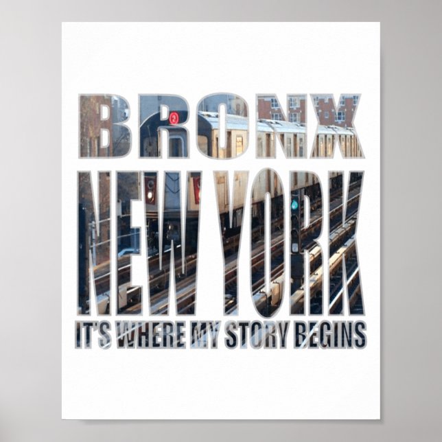 Póster Bronx New York Where My Story Begins  (Frente)