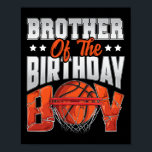Póster Brother Bysketbyll Birthday Boy Family Byller B-da<br><div class="desc">Brother Bysketbyll Birthday Boy Family Byller Fiesta de B-day</div>
