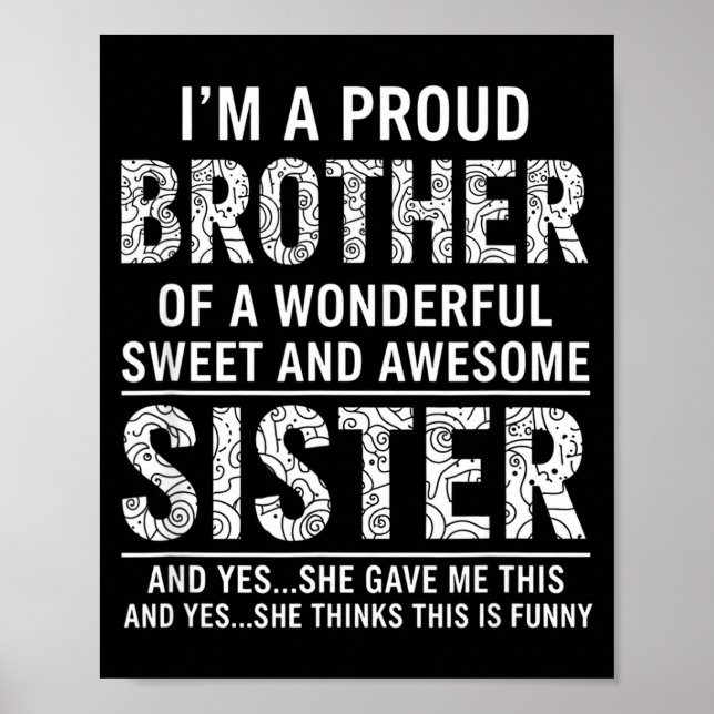 Póster Brother I'm A Proud Brother Of A Wonderful Sweet A (Frente)
