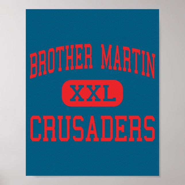 Póster Brother Martin Crusaders High New Orleans  (Frente)